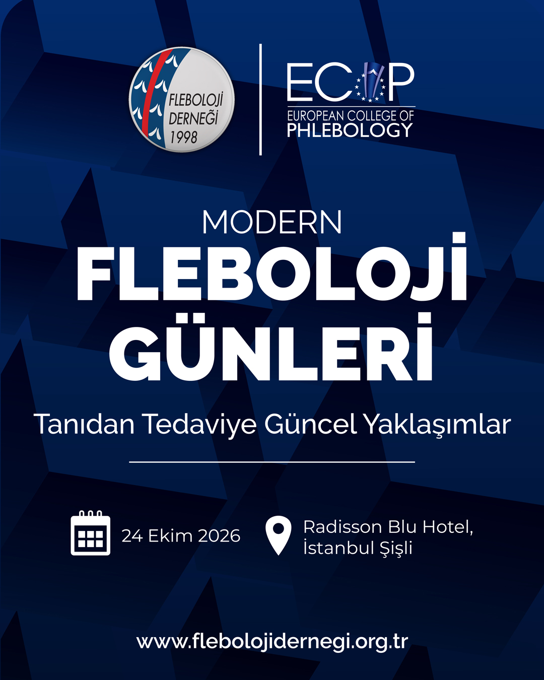 Modern Fleboloji Günleri - Tanıdan Tedaviye Güncel Yaklaşımlar - İstanbul