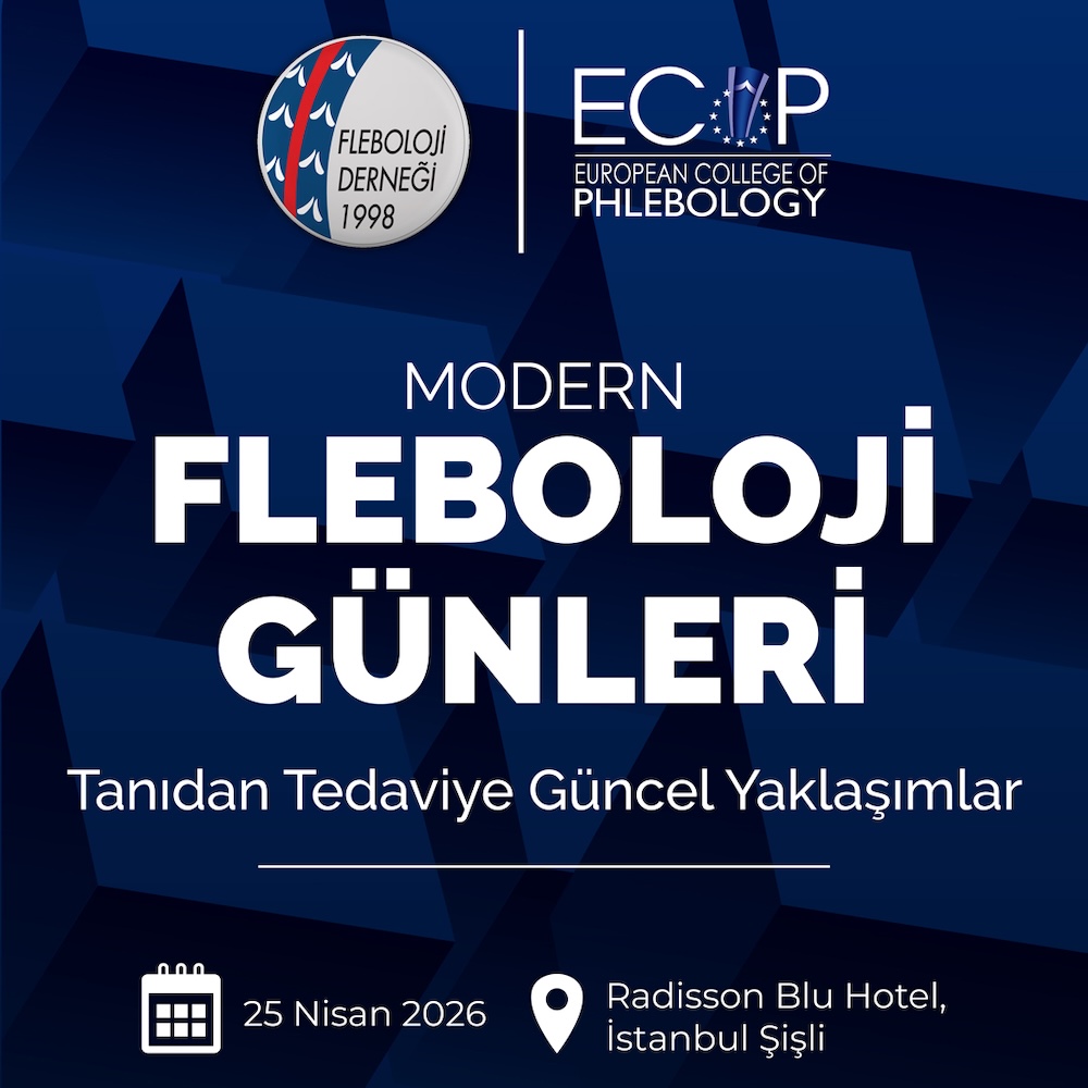 Modern Fleboloji Günleri - Tanıdan Tedaviye Güncel Yaklaşımlar