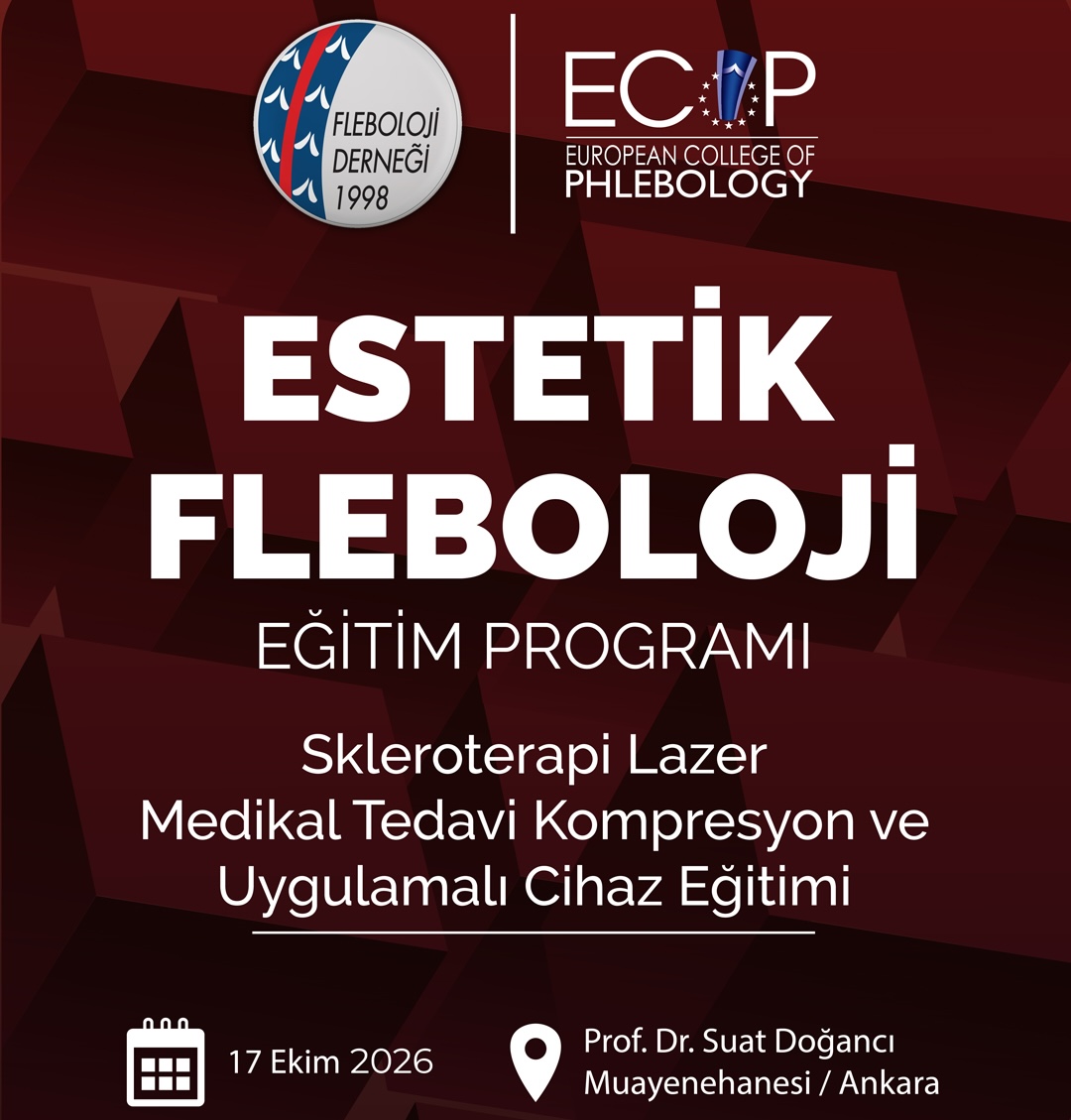 Türk Fleboloji Derneği Estetik Fleboloji Eğitim Programı